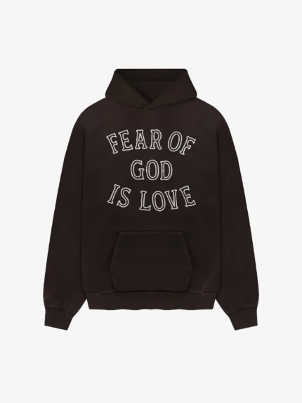 Fear of God Is Love Hoodie Brown